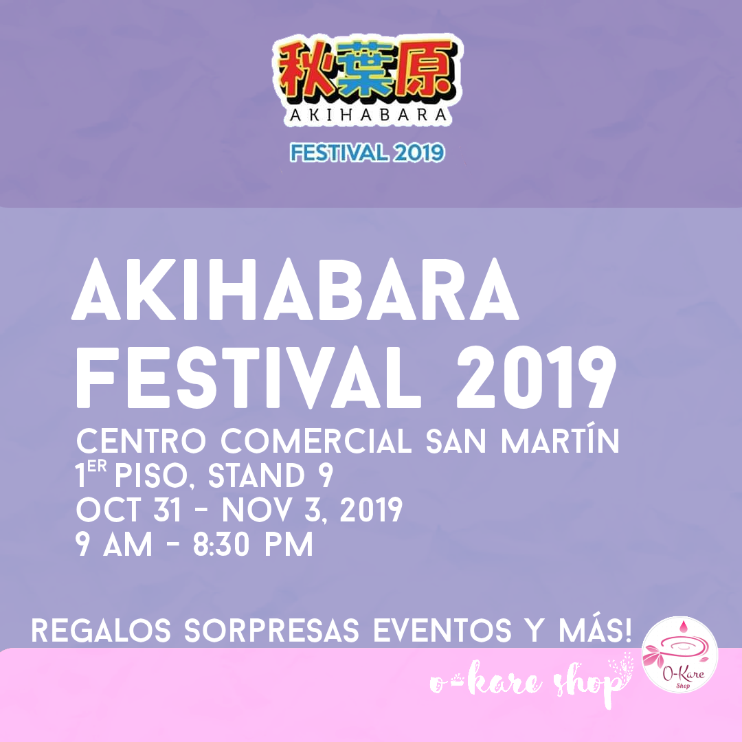 Estaremos en el Akihabara Festival 2019, 31/Oct - 3/Nov!